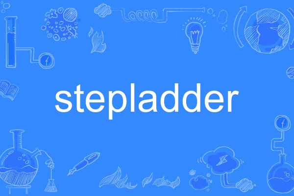 stepladder