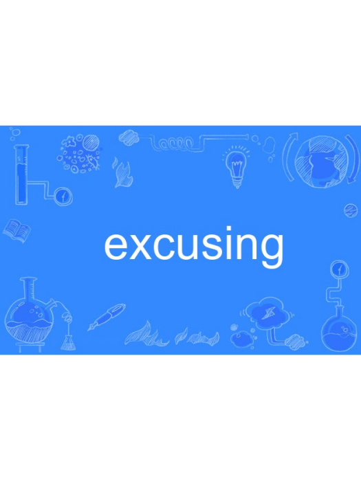 excusing