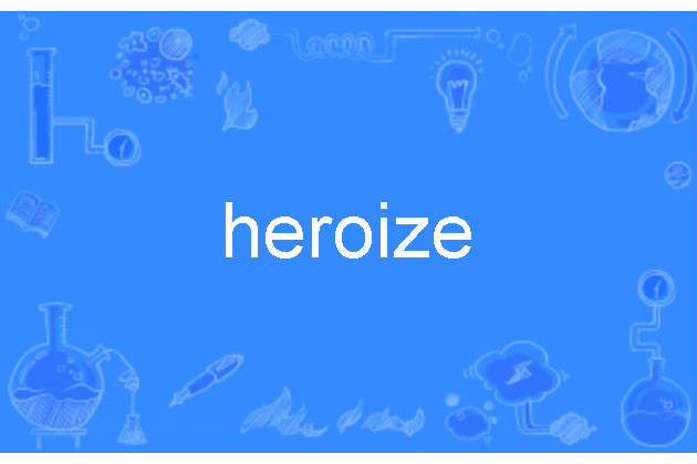 heroize