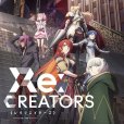 Re:CREATORS