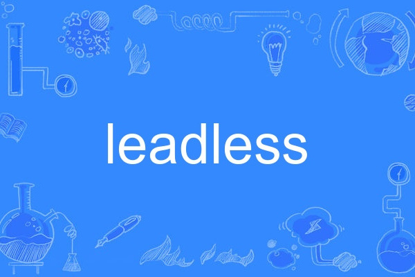 leadless