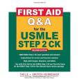 First Aid Q&A for the USMLE Step 2 CK