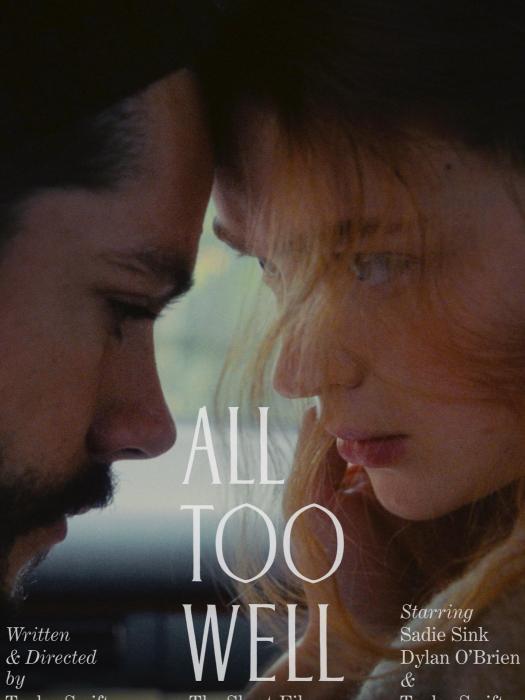 All Too Well (10 Minute Version) (The Short Film)