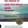 We Wish to Inform You That Tomorrow We Will be Killed With Our Families(1999年Picador出版的圖書)