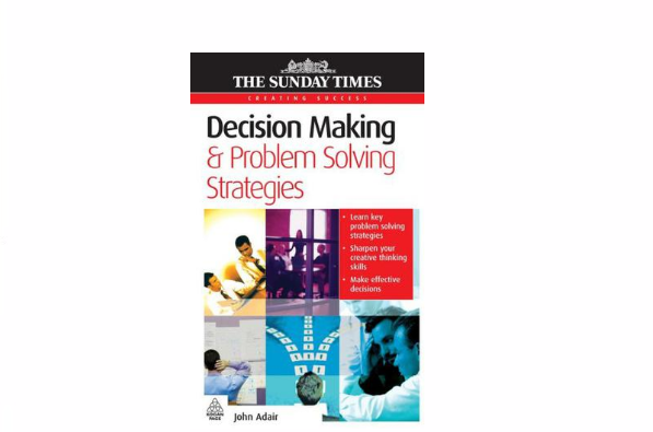 Decision Making Problem Solving Strategies