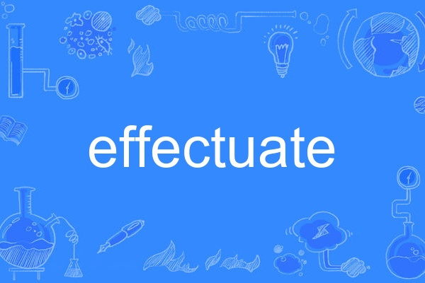 effectuate