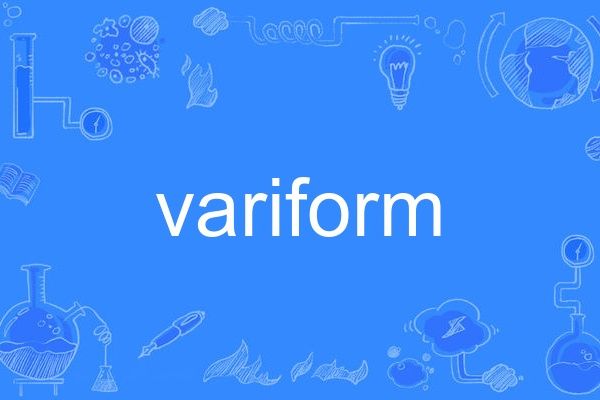 variform