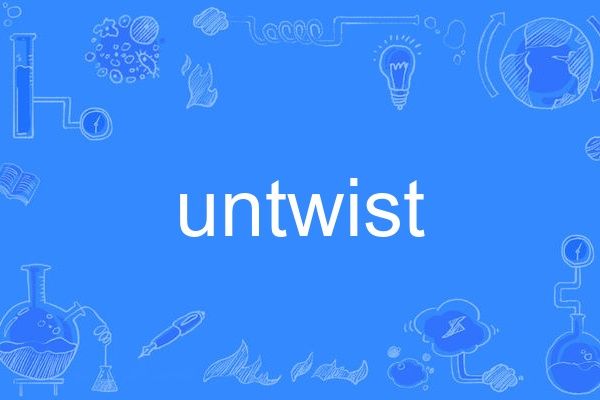 untwist