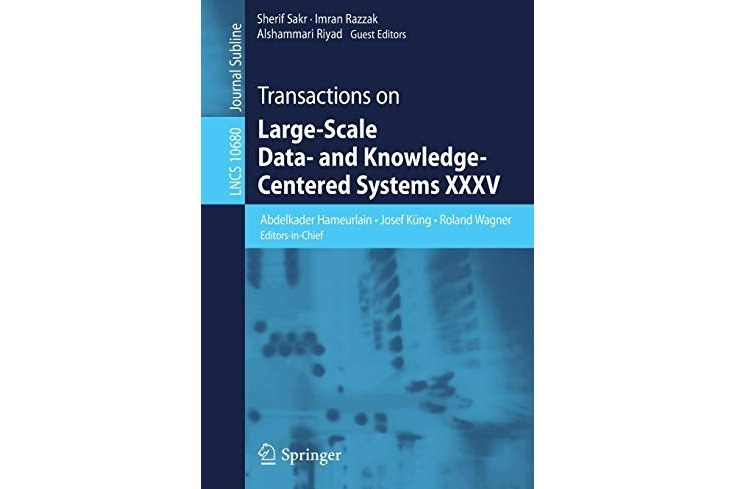 Transactions on Large-Scale Data- and Knowledge-Centered Systems XXXV