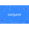 conjuror