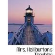 Mrs. Halliburton\x27s Troubles