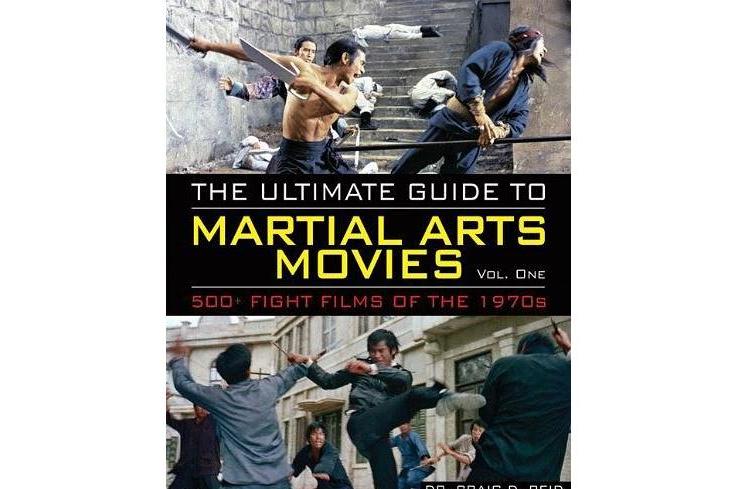 The Ultimate Guide to Martial Arts Movies of the 1970s