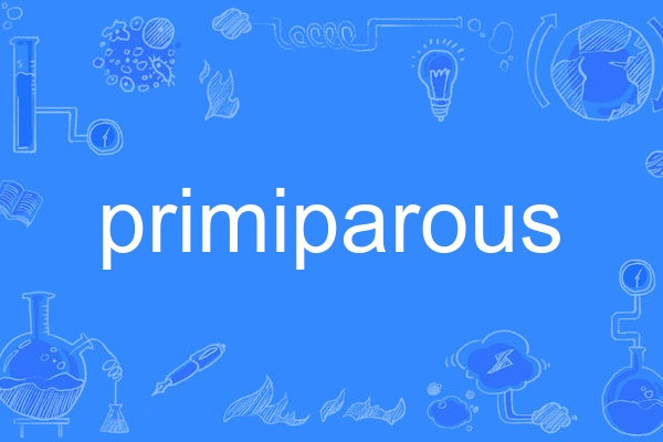 primiparous