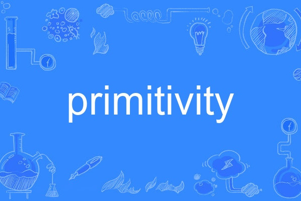 primitivity