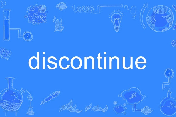 discontinue