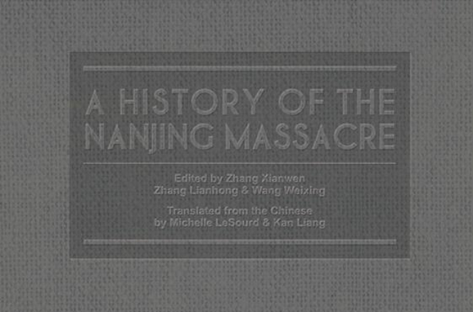 A History of the Nanjing Massacre