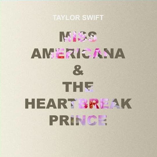 Miss Americana & The Heartbreak Prince