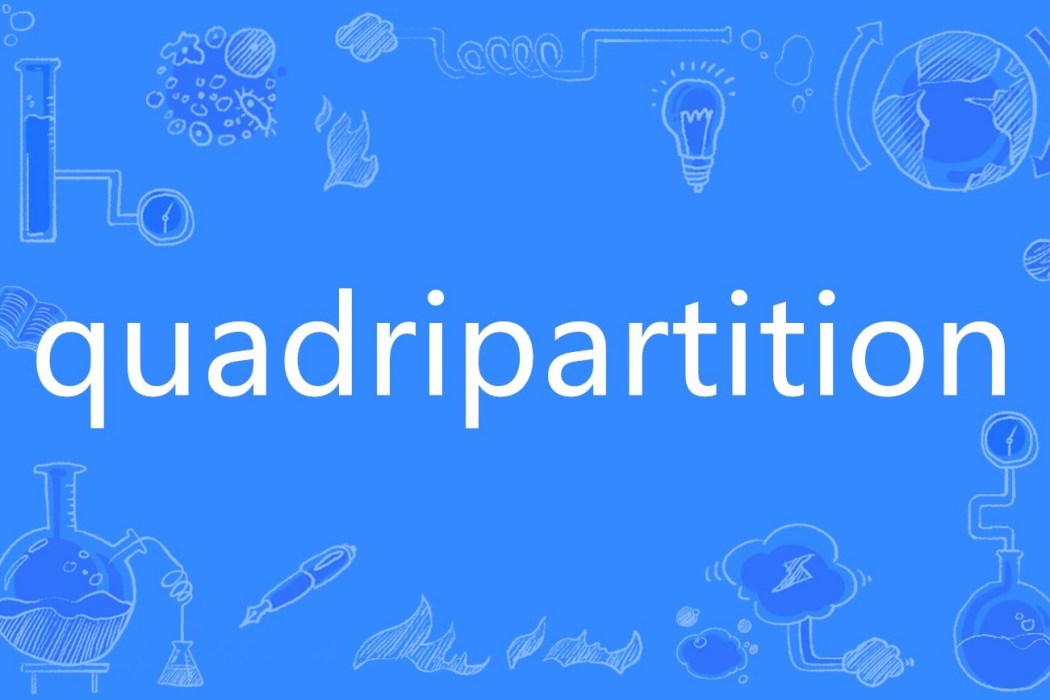 quadripartition