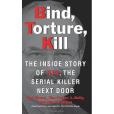 Bind, Torture, Kill