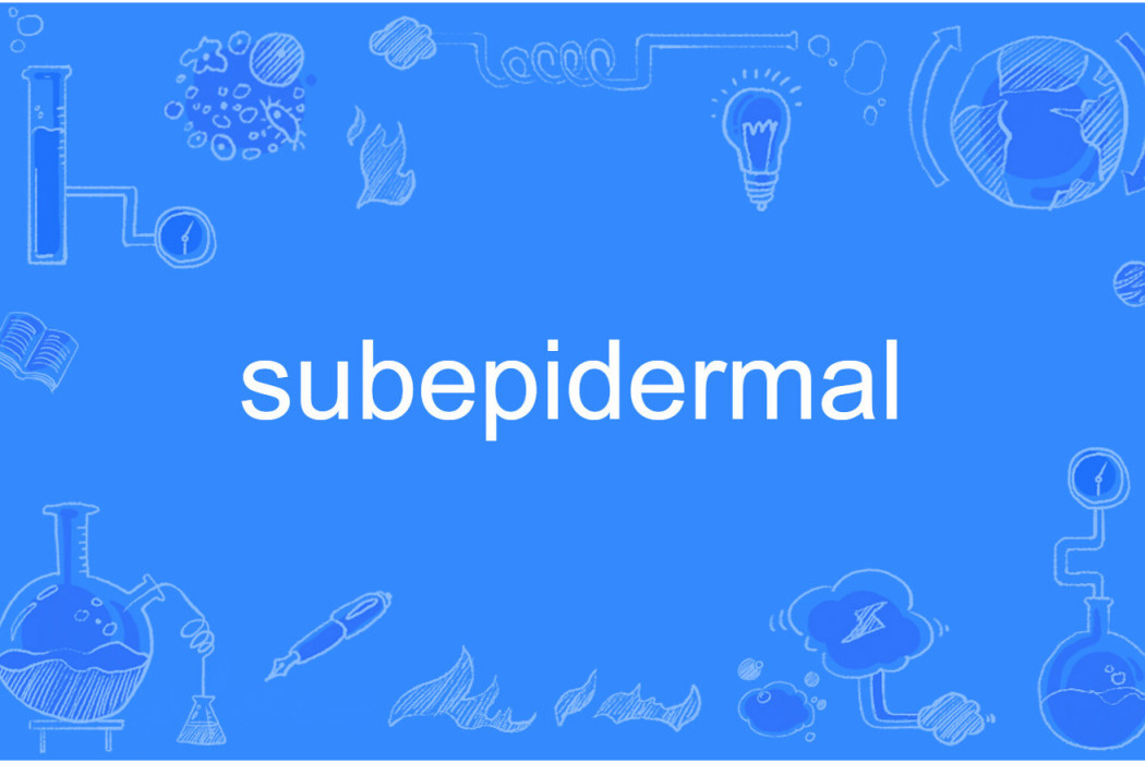 subepidermal