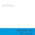 Nietzsche and the Greeks