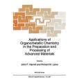 Applications of Organometallic Chemistry in the Preparation and Processing of Advanced Materials(書籍)