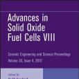 Advances in Solid Oxide Fuel Cells VIII