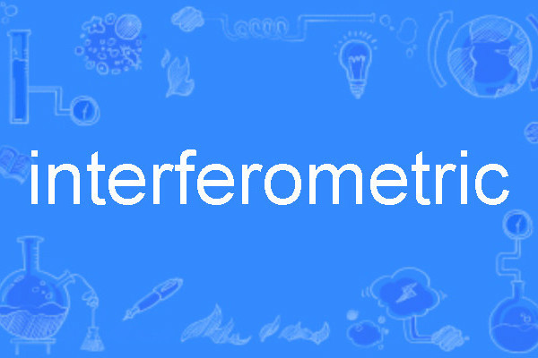 interferometric