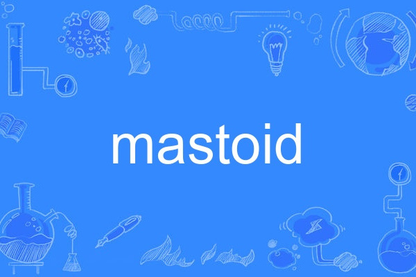 mastoid