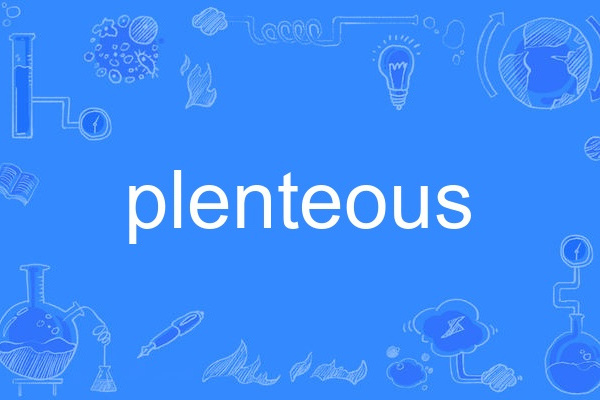 plenteous