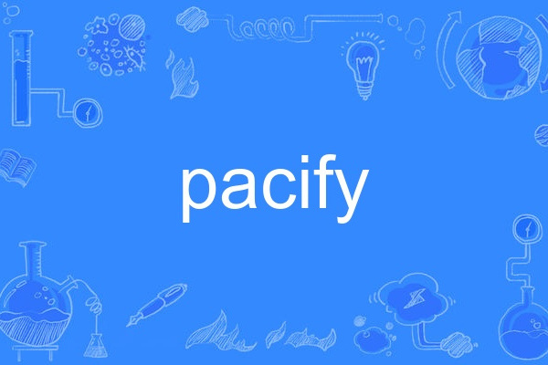 pacify