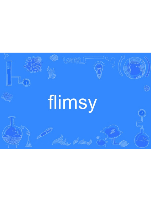 flimsy