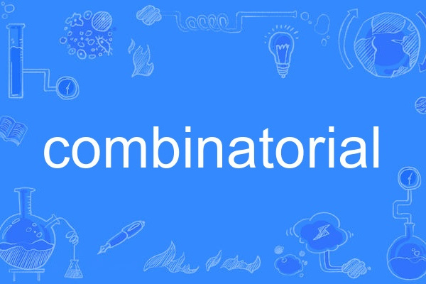 combinatorial