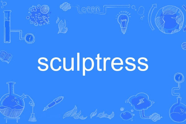 sculptress