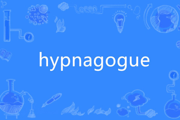 hypnagogue