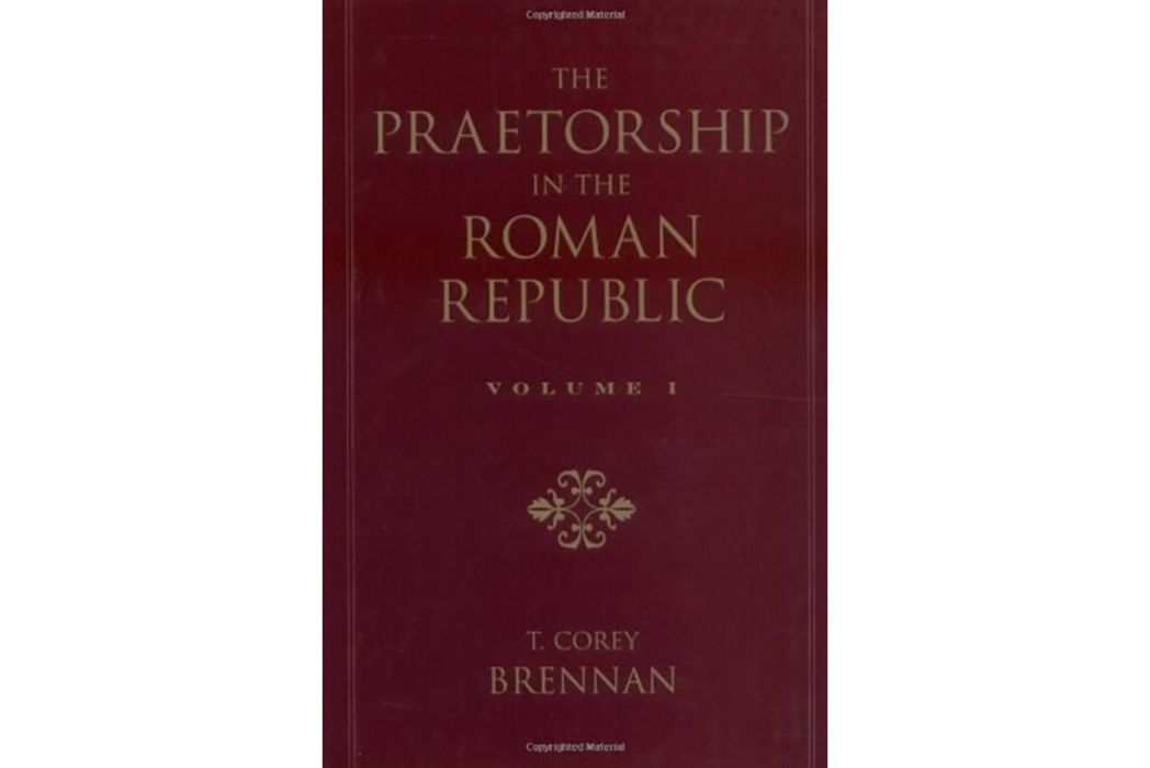 The Praetorship in the Roman Republic