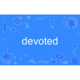 devoted(英語單詞)