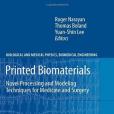 Printed Biomaterials