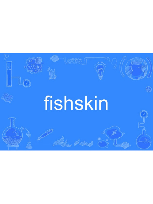 fishskin