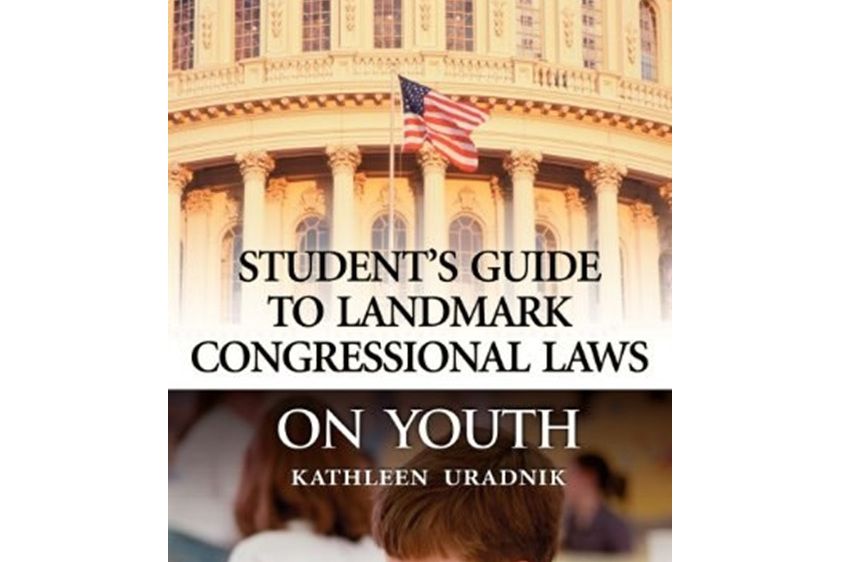 Student\x27s Guide to Landmark Congressional Laws on Youth