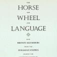 The Horse, the Wheel, and Language