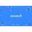 assault