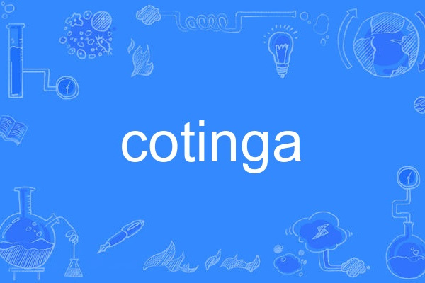 cotinga