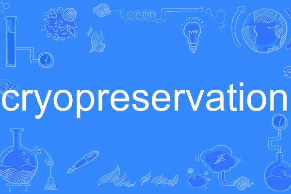 cryopreservation