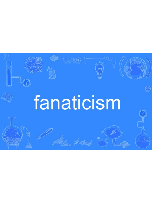 fanaticism