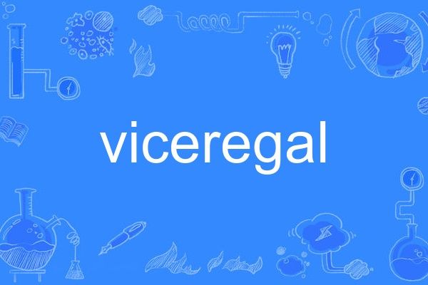 viceregal