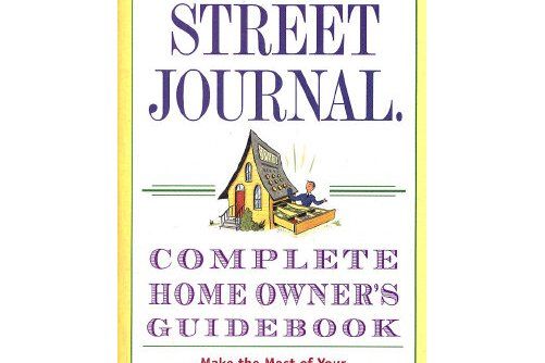 wsj complete home owner\x27s guid