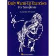 Daily Warm-Up Exercises for Saxophone