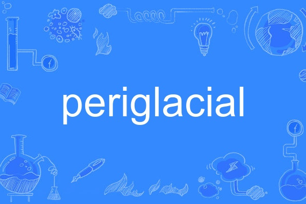 periglacial