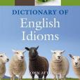 Oxford Dictionary of English Idioms